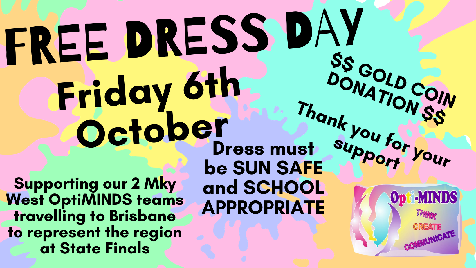 FREE DRESS DAY in support of our OptiMINDS Teams competing in the State ...